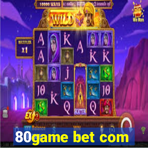 80game bet com